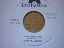 new world were gonna make it/crystal clear stay with me polydor usa 45 reissue