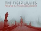 TIGER LILLIES - DEVIL'S FAIRGROUND   VINYL LP NEU