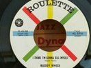 Buddy Knox Roulette 4140 I THINK I'M GONNA KILL MYSELF(ROCKABILLY 45) PLAYS VG++