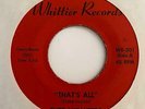 Chicano Soul 45 THEE MIDNITERS That's All//To Be With You Whittier HEAR
