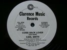 RARE MODERN SOUL BOOGIE FUNK  CARL SMITH COME BACK LOVER 12