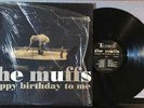 THE MUFFS HAPPY BIRTHDAY TO ME NM- 1997 TELSTAR RECORDS 1st PRESS LP SHRINK-WRAP