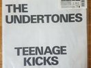 THE UNDERTONES - TEENAGE KICKS - 7