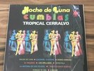 Tropical Cerralvo - Noche De Luna Cumbias * Arriba Latin Cumbia LP
