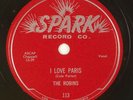 THE ROBINS: One Kiss / I Love Paris ’55 Rare SPARK 113 R&B Doo Wop 78 E+