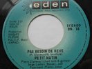 PETIT MATIN T'as Tout Dit.. NM- CANADA 1974 DISQUES FLECHE Claude Francois 45