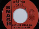 Northern Soul 45 LUTHER INGRAM & THE G-MEN I Spy (For The F.B.I.) SMASH VG+ HEAR