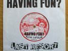 LAST RESORT 7“ Having Fun 1978 only 1000 made UK punk powerpop 1978 RED MEAT REC
