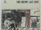 ERIC DOLPHY LAST DATE     LS 86013 STEREO    EXCELLENT CONDITION