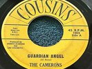 The Camerons - Guardian Angel/The Girl That I Marry 45 Cousins doo wop orig. VG
