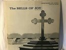 BELLS OF JOY   1961 CHECKER 10001 Gospel LP. EX