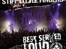 Stiff Little Fingers - Best Served Loud Live Vinyl LP New 2017