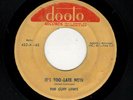 KILLER LOS ANGELES DOOWOP-CUFF LINKS-IT'S TOO LATE NOW/THE SAXOPHONE RAG-