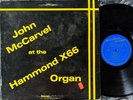 SIGNED ORGAN INSTRUMENTAL LP: JOHN McCARVEL at the HAMMOND X66 ORGAN Soundtech