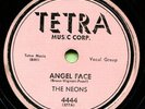NEONS (Angel Face / Kiss Me Quickly) R&B/SOUL 78  RPM  RECORD