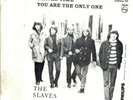 THE SLAVES Slaves Time 7