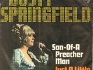 Dusty Springfield Son-Of-A Preacher Man Vinyl Single 7inch Philips