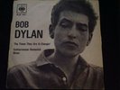 BOB DYLAN. THE TIMES THEY ARE A-CHANGIN' 45Rpm Italy CBS '60 Years