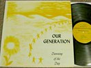OUR GENERATION-Dawning of the Day RARE 1971 PRIVATE XIAN FUZZ PSYCH LP w/INSERT