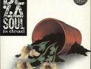 De La Soul vinyl LP album record De La Soul Is Dead - Stickered Sleeve UK