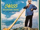 SWISS MOUNTAIN MUSIC Folk LP Alps Yodelling Jakob Metzler Franzsepp Inauen Spiez