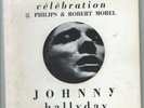 BOOK WITH EP JOHNNY HALLYDAY NOIR C'EST NOIR / L' IDOLE DES JEUNES / CHEVEUX LON