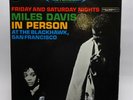 Miles Davis In Person Friday And Saturday Nights At The Blackhawk C2S 820 2LP