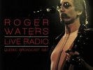 WATERS, Roger - Live Radio: Quebec Broadcast 1987 - Vinyl (2xLP)