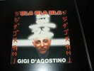 GIGI D'AGOSTINO BLA BLA BLA mix vinile