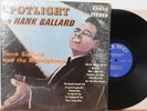 “Spotlight On Hank Ballard” LP   King 740   NM/VG++ in Shrink