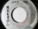 FANTASTIC EPICS-LET'S GET TOGETHER ON KELTON NORTHERN 45-VG+ HEAR
