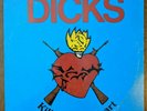 Dicks - Kill From The Heart Original 1983 SST 017 Vinyl Record LP w/insert  Punk