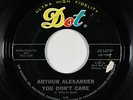 R&B Soul 45 - Arthur Alexander - You Don't Care - Dot - VG+ mp3