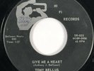 TONY BELLUS Give Me a Heart Hi Fi Teen Rocker 45 HEAR