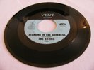 THE ETHICS - STANDING IN THE DARKNESS / THAT'S THE WAY LOVE GOES - VENT