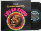 T Bone Walker        Funky town        Bluesway         USA         NM # D