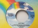 One Way Dynomite / Mr. Groove 45rpm 7