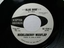 Huckleberry Mudflap, Blue Surf Promo Record 45 Vg+