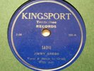 JIMMY GREGG  Sadie / When The Roses Bloom Again  KINGSPORT (Tenn.) Bluegrass 78