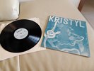 KRISTYL - Same (ORIGINAL PSYCHEDLIC LP 1975) Only 200 made  MINT psych rock