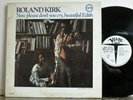 Roland Kirk Now Please Don't You Cry Beautiful Edith Orig Mono DG WLP RVG VG++