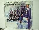 CHALINO SANCHEZ Con Vaquero's Musical Musart LP Sealed Original 1992