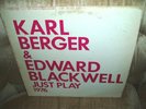 Karl BERGER & Edward BLACKWELL LP - Just Play - 1976 US Quark - RARE Free Improv