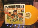 SMITHEREENS LP E One 2018 ROCK  b-sides the Beatles 1ST PRESS Yellow Vinyl MINT
