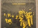 Osaka Monaurail - Amen, Brother  (12”vinyl LP) 2008 release on Unique Records. *