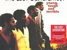 The Lost Generation - Young, Tough and Terrible