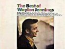 The Best Of Waylon Jennings [Vinyl]