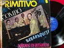 Primitivo Y Su Combo-Babaraquiti-LP 12