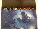 Gene Shaw Debut in Blues 1963 Vinyl Mono Argo Jazz LP-726 EX/EX Jim Taylor RARE