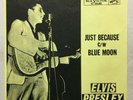 ELVIS PRESLEY Just Because Blue Moon ps Lichter Degritter